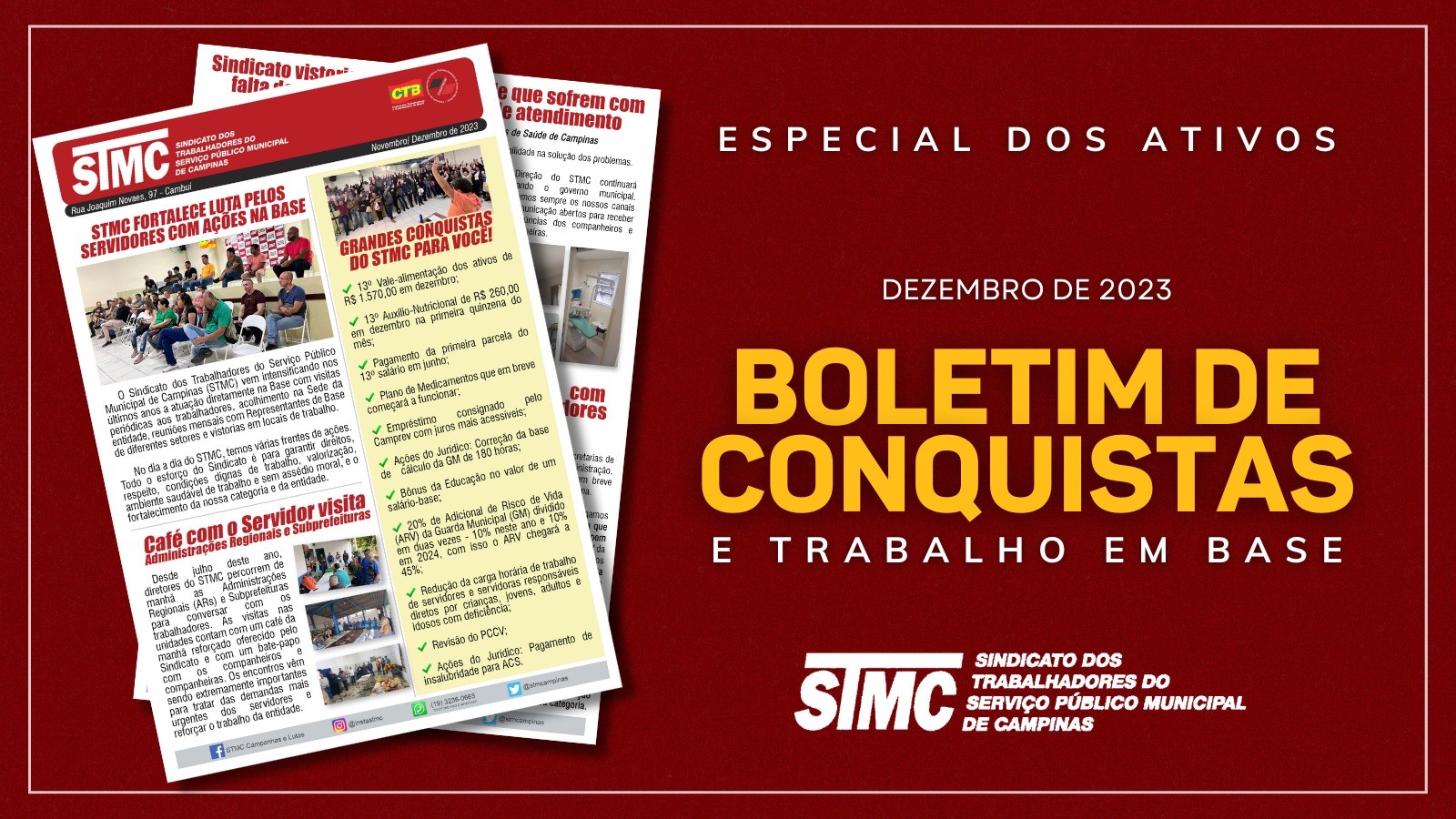 Boletim do Sindicato mostra o trabalho na Base e as conquistas da categoria. 