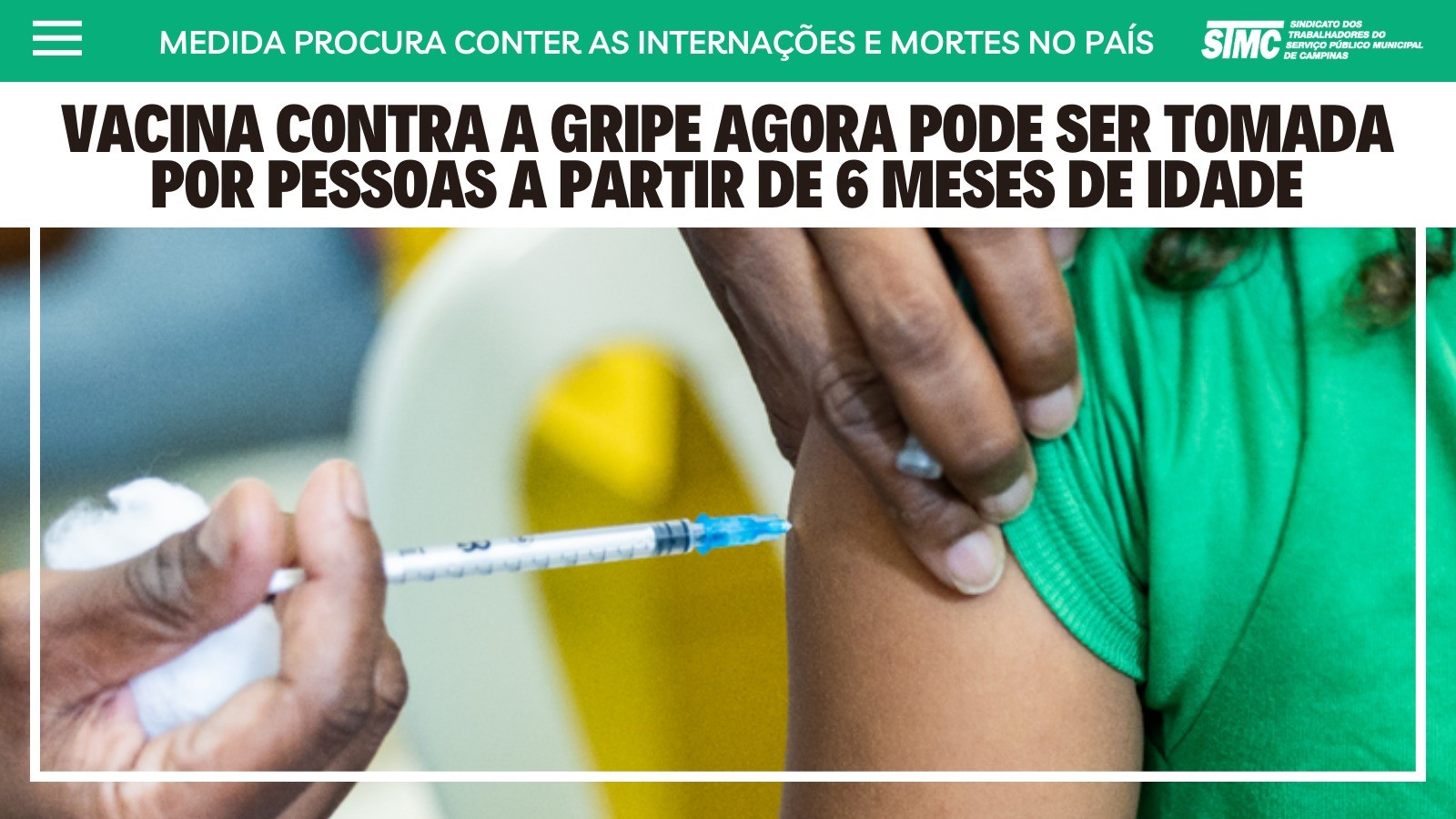 Vacinação contra a gripe é ampliada nos postos de Campinas para toda a população a partir dos 6 meses de idade. Vacine-se!
