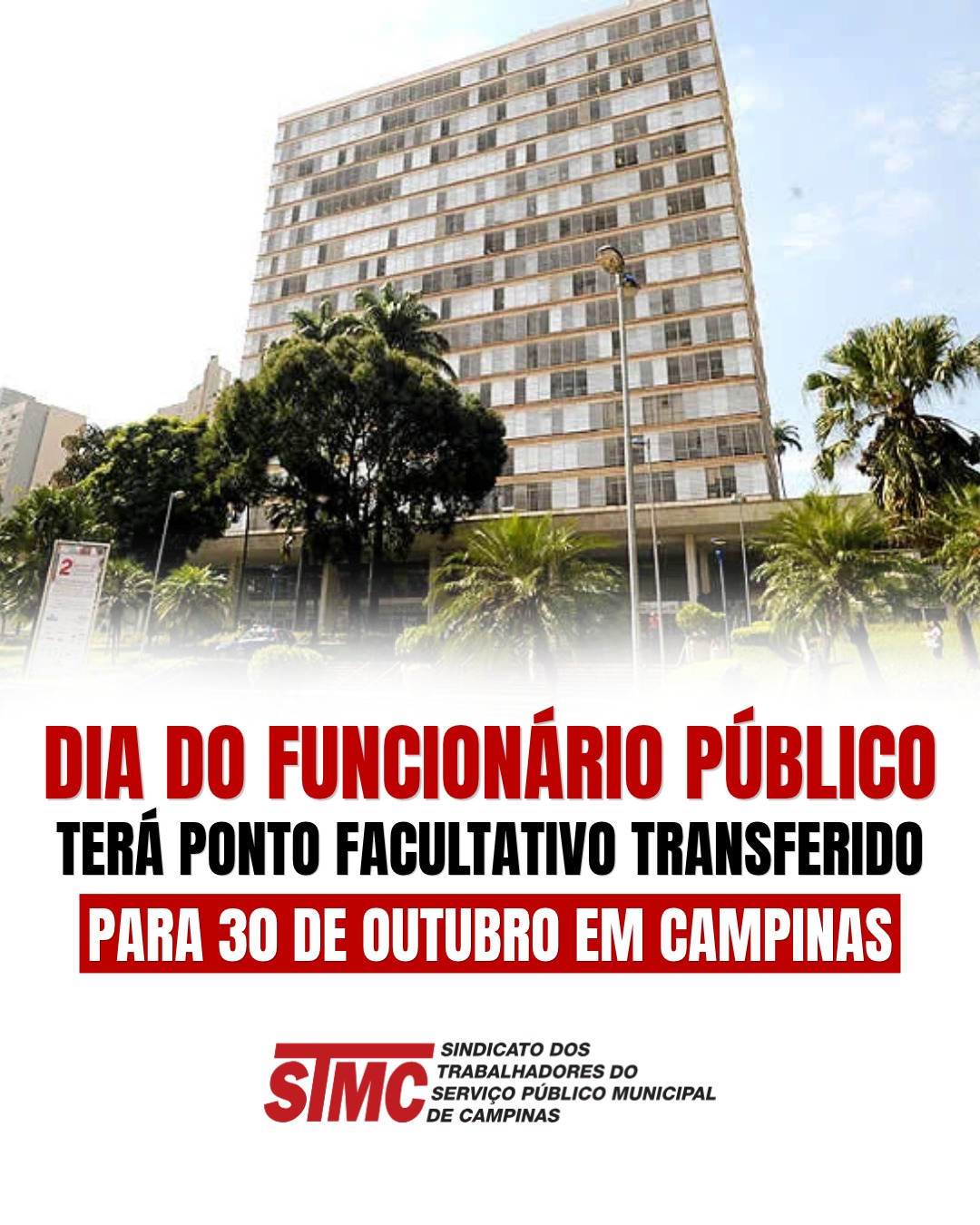 Dia do Funcionário Público terá ponto facultativo transferido para 30 de outubro em Campinas